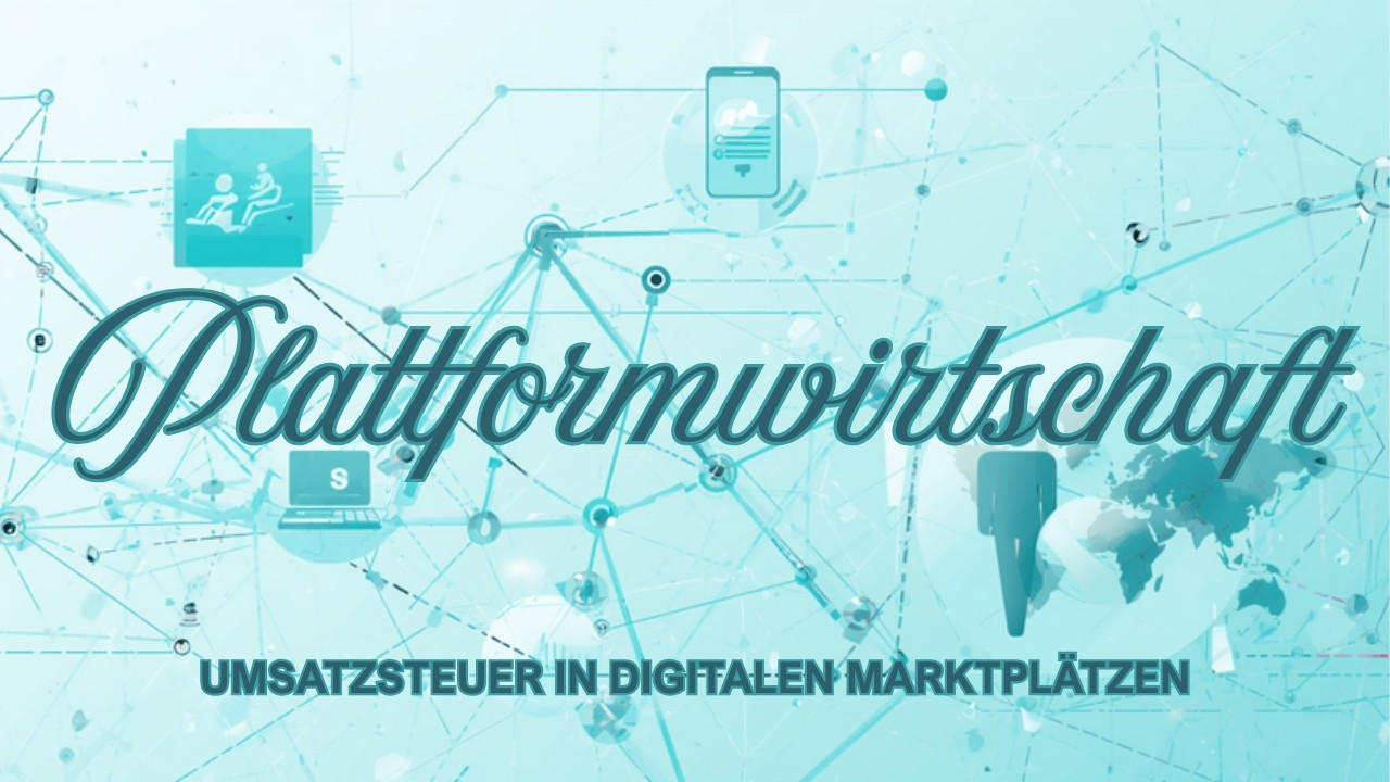 Plattformwirtschaft und Umsatzsteuer ab 2028 nach ViDA